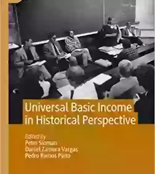 Universal Basic Income in Historical Perspective